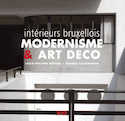 Intérieurs bruxellois: modernisme & art déco